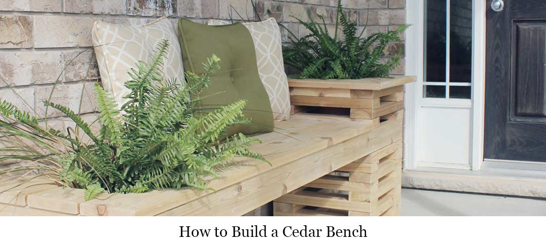How to Build a Cedar Bench