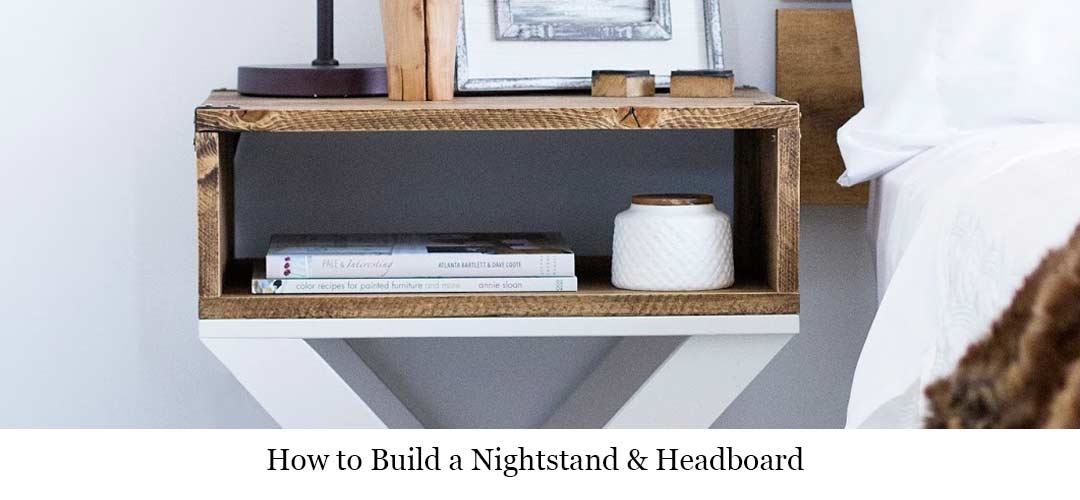 How to Build A Nightstand